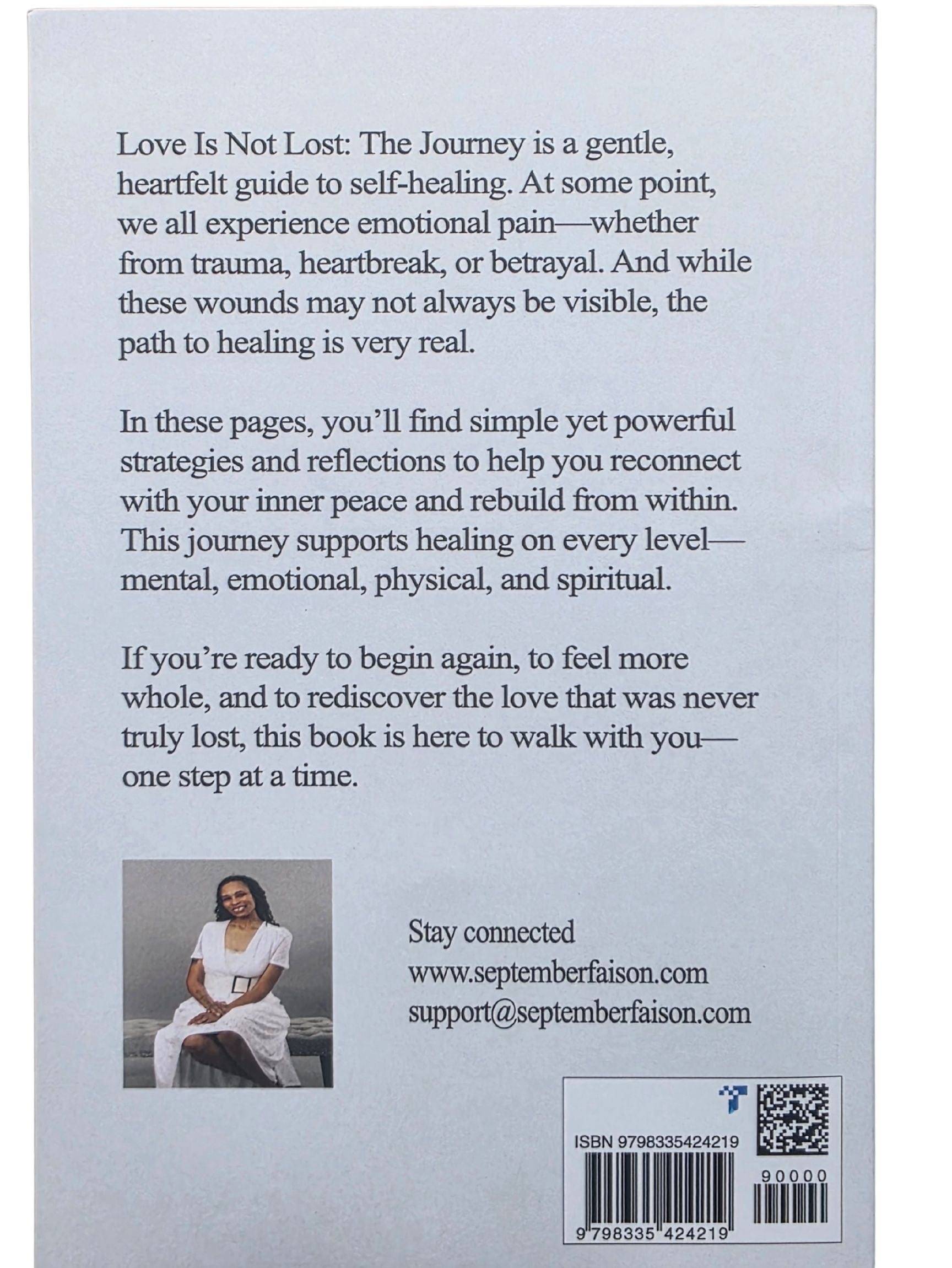 Love is Not Lost vol 1: The Journey - Your Guide to Emotional Healing